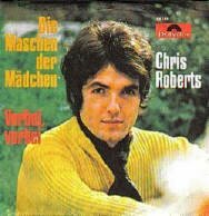 Chris Roberts Die Maschen der Mdchen Deutsche Schlager Schallplatte Vinyl Single mit Original Bildhlle. Auch fr Jukebox und Musikbox geeignet. 50er 60er Jahre Schlager