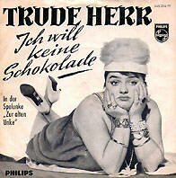 Trude Herr 'Ich will keine Schokolade' Deutsche Schlager Schallplatte Vinyl Single mit Original Bildhlle. Auch fr Jukebox und Musikbox geeignet. 50er 60er Jahre Schlager. Ich bin morgens immer mde