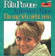 Rita Pavone, Arrivederci Hans. Deutsche Schlager Schallplatte Vinyl Single mit Original Bildhlle. Auch fr Jukebox und Musikbox geeignet. Mein Jack der ist zwei Meter gross. Bene Bene Bene