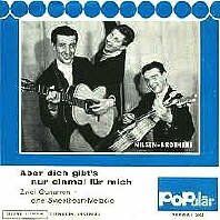 Nielsen Brothers Aber dich gibt's nur einmal fr mich Deutsche Schlager Schallplatte Vinyl Single mit Original Bildhlle. Auch fr Jukebox und Musikbox geeignet. 50er 60er Jahre Schlager