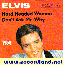 Elvis Presley Schallplatte Hard Headed Woman Don't Ask me Why Jahreszahl-Cover Jahrzahl-Cover Year cover Vinyl Single 45 rpm vinyl record disque 45 tours disco 45 giri avec pochette originale portada Orignal-Bildhlle.Original picture sleeve. Alle Elvis Singles auch fr Musikbox und Jukebox wie Seeburg und Wurlitzer geeignet