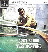 Yves Montand C'est si bon. Original vinyl single EP Schallplatte