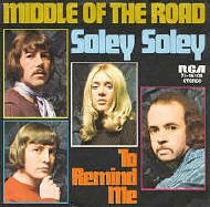 Middle of the Road Soley Soley Single Schallplatte Vinyl 45 rpm record disque 45 tours disco singolo 45 giri mit Original Bildhlle avec pochette con copertina. Alle Singles auch fr Jukebox und Musikbox wie Wurlitzer und Seeburg verwendbar. Topzustand, Garantie. Weltweiter Versand. Finden Sie hier Ihre Wunsch-Oldies Titel, Hits von gestern und vorgestern, 70er und 80 er Jahre Top Hits. Chirpy Chirpy Cheep Sacramento Samson and Delilah