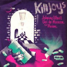 killjoyx original vinyl single johnny won't go to heaven raw records