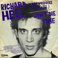 richard hell and the voidoids don't die time original vinyl record punk rock single 45 rpm