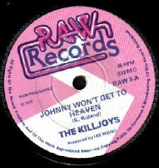 KILLJOYS JOHNNY WON'T GO TO HEAVEN ORIGINAL PUNK ROCK VINYL SINGLE 45 RPM RECORD