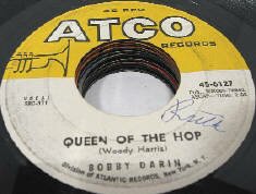 Bobby Darin Queen of the Hop Original USA ATCO label Vinyl Single 45rpm disque 45 tours disco 45 giri Single Schallplatte