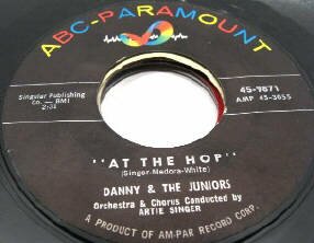 Danny and the Juniors 'At the hop' Original USA ABC Paramount label Vinyl Single 45rpm disque 45 tours disco 45 giri Single Schallplatte