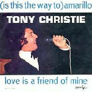 tony Christie Vinyl Single Schallplatte 'Is this the way to Amarillo'. 45 rpm vinyl record. auch fr Jukebox und Musikbox. Tony Christie Schallplatten. tony Christie vinyl records. Disques 45 tours Tony Christie. Dischi 45 giri Tony Christie. Skivor.