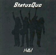 Status Quo 'Hello' vinyl LP Schallplatte Disque 33 tours disco 33 giri