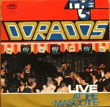 The 5 Dorados Vinyl LP 'Live at the Mascotte' auf dem legendren Layola Label. Swiss 60s rock pop