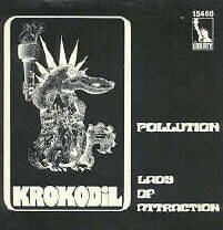 Krokodil Pollution Lady of Attraction vinyl single schallplatten shop zrich schweiz