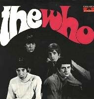 THE WHO FIRST LP The Who Vinyl LPs and 45rpm singles. Rare LPs and Singles. The Who Vinyl Schallplatten. Raritten Erstpressungen Bildhllen. Auch Musikbox und Jukebox Singles. Disques 45 et 33 tours les Who. Dischi The Who 33 45 giri Discos Los Who